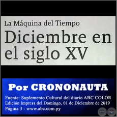 DICIEMBRE EN EL SIGLO XV - Por CRONONAUTA - Domingo, 01 de Diciembre de 2019